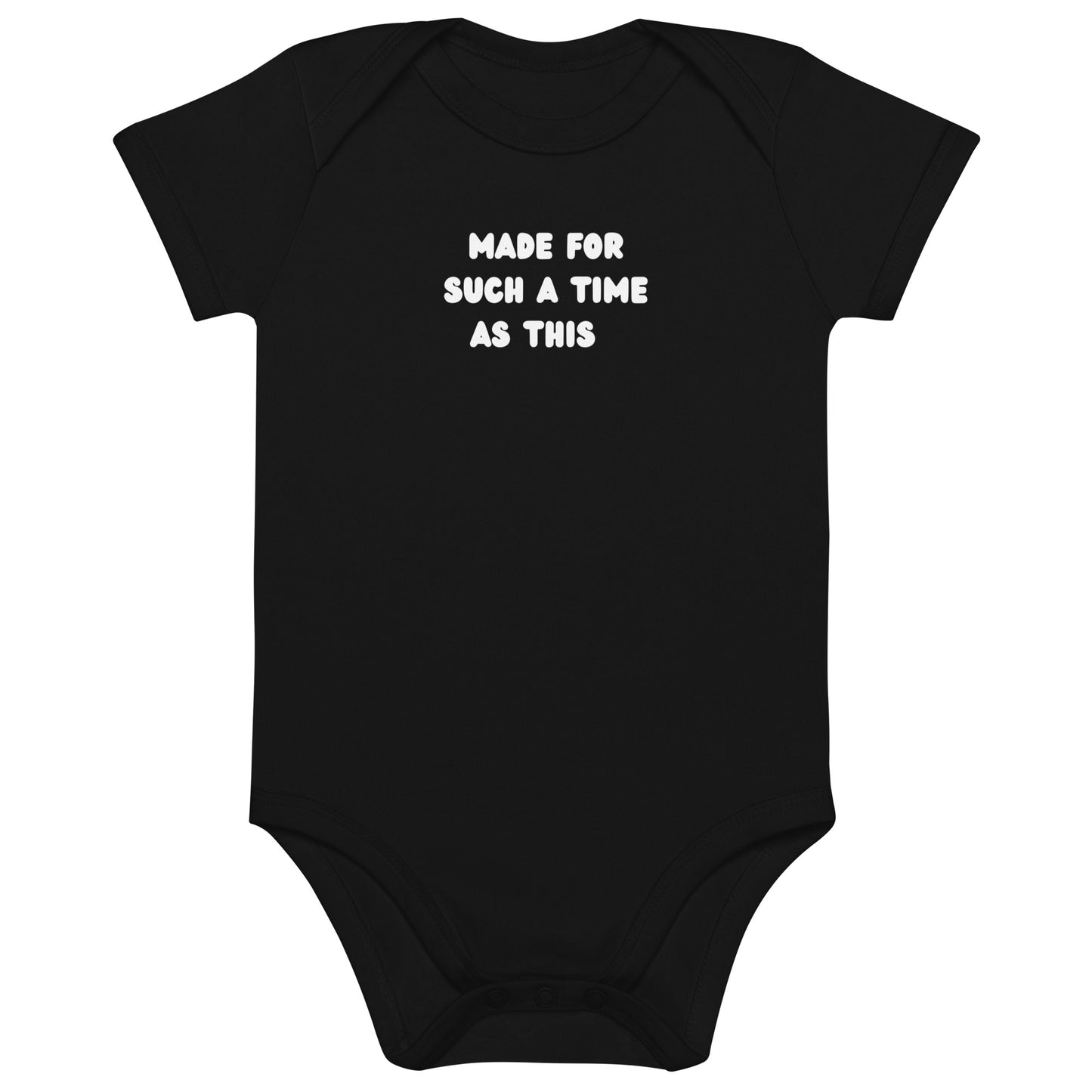 BABY ONESIE - 'MADE FOR SUCH A TIME AS THIS'